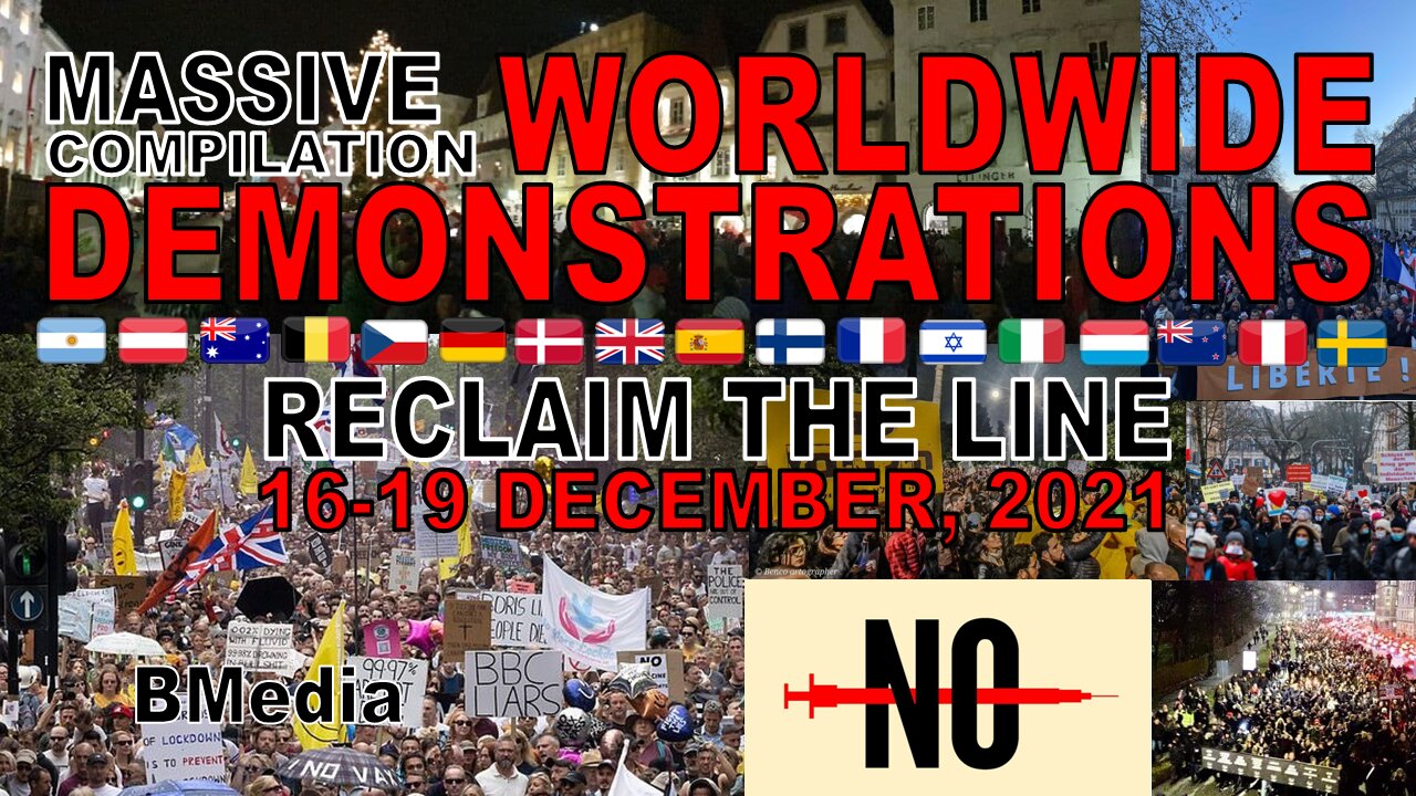 Compilation Worldwide Demonstrations - Reclaim The Line [Dec 19, 2021]