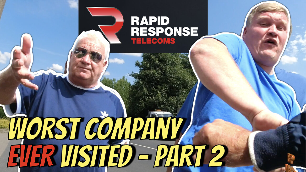 Rapid Response Telecoms, The Worst Company I have EVER Visited!! - Part 2 of 3 👮‍♂️📸❌💩🎥