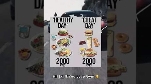 Healthy Day Vs Cheat Day #motivation