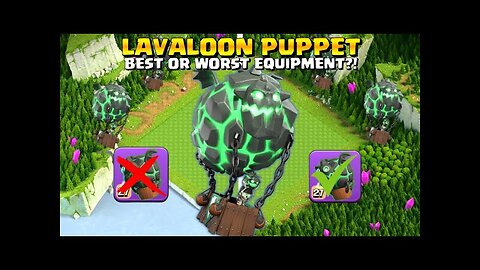 Lava Loon Puppet: The Best or Worst Equipment for the Grand Warden? | Clash of Clans Breakdown!