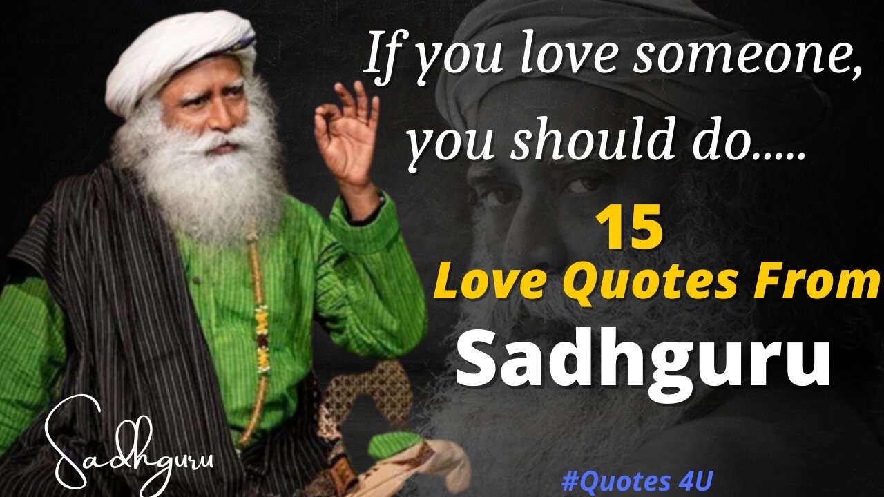 15 Sadhguru Intersting Quotes 4U which are better known in youth to not to Regret in Old Age