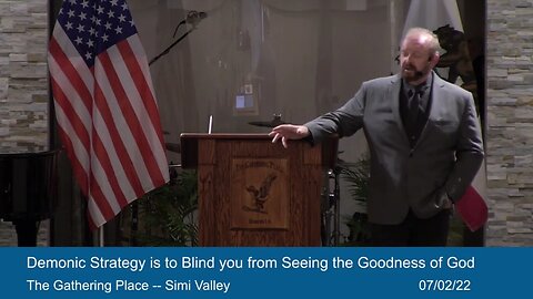 Demonic Strategy is to Blind You from Seeing the Goodness of God - Part 1 - Righteousness 21