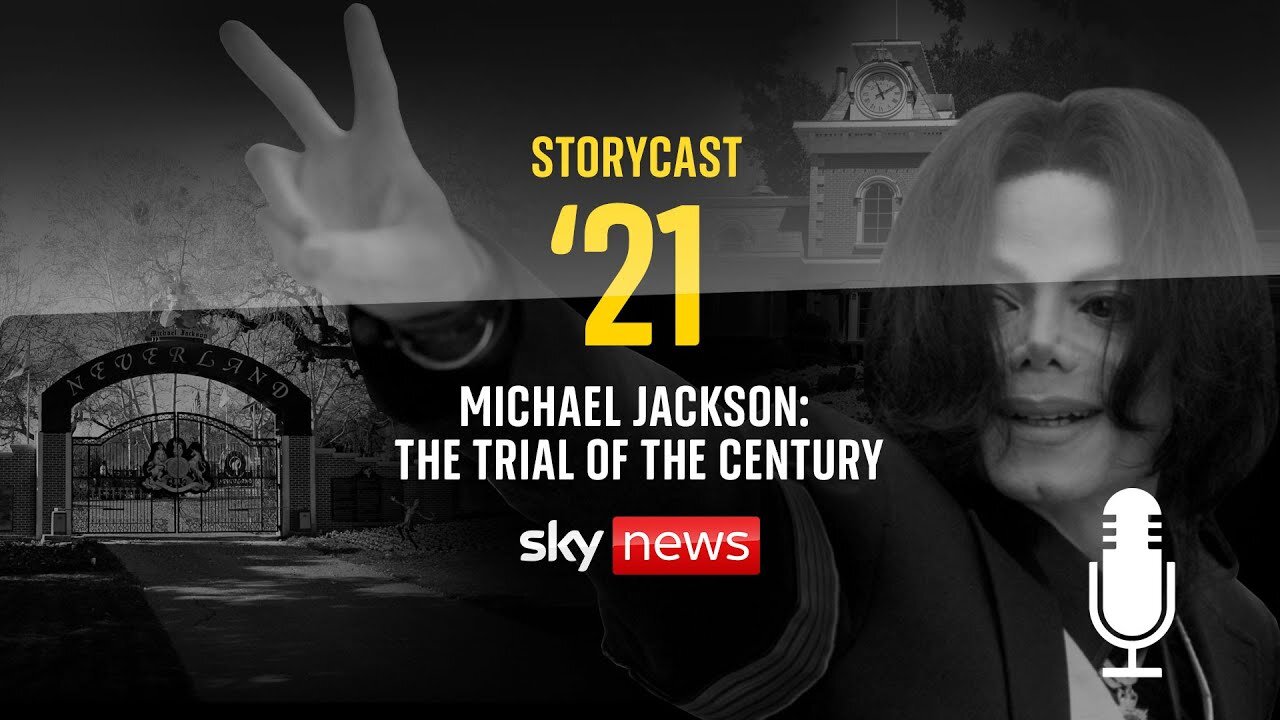 StoryCast '21: Michael Jackson - The Trial Of The Century