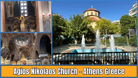 Agios Nikolaos Church - Beautiful Greek Orthodox Church - Athens Greece 2024