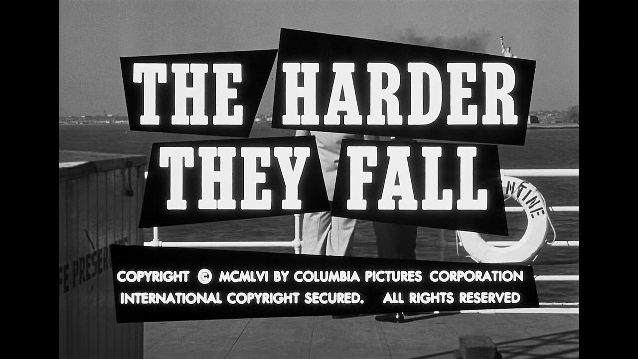 The Harder They Fall (1956)