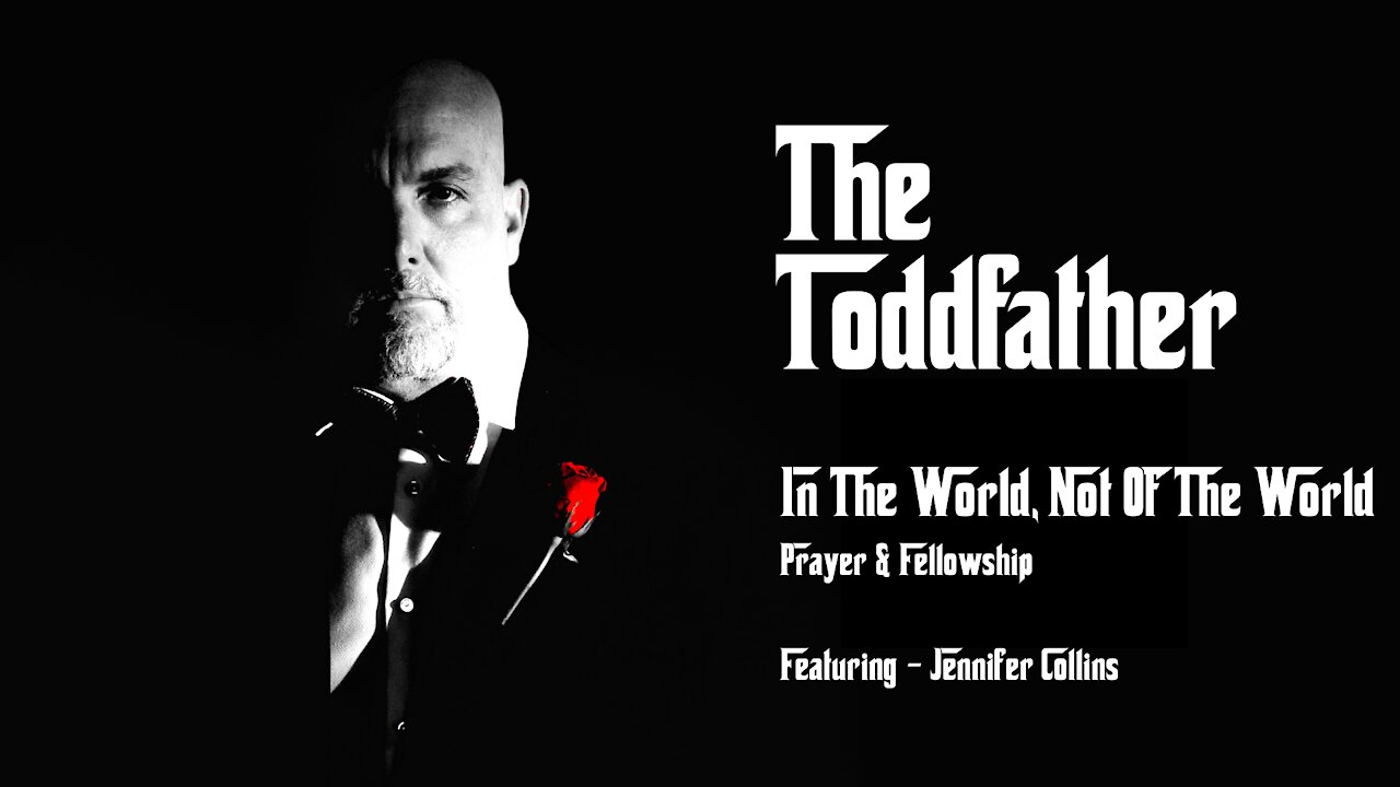 Spending Time With God, The Father - "In The World, Not Of The World" - Part 2