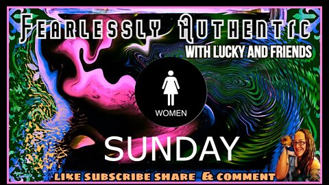 Fearlessly Authentic - Womens Sunday - let's talk about Identity vs Biology