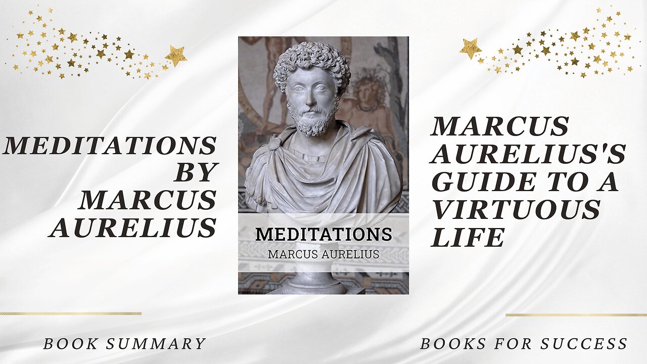 Meditations by Marcus Aurelius. Book Summary