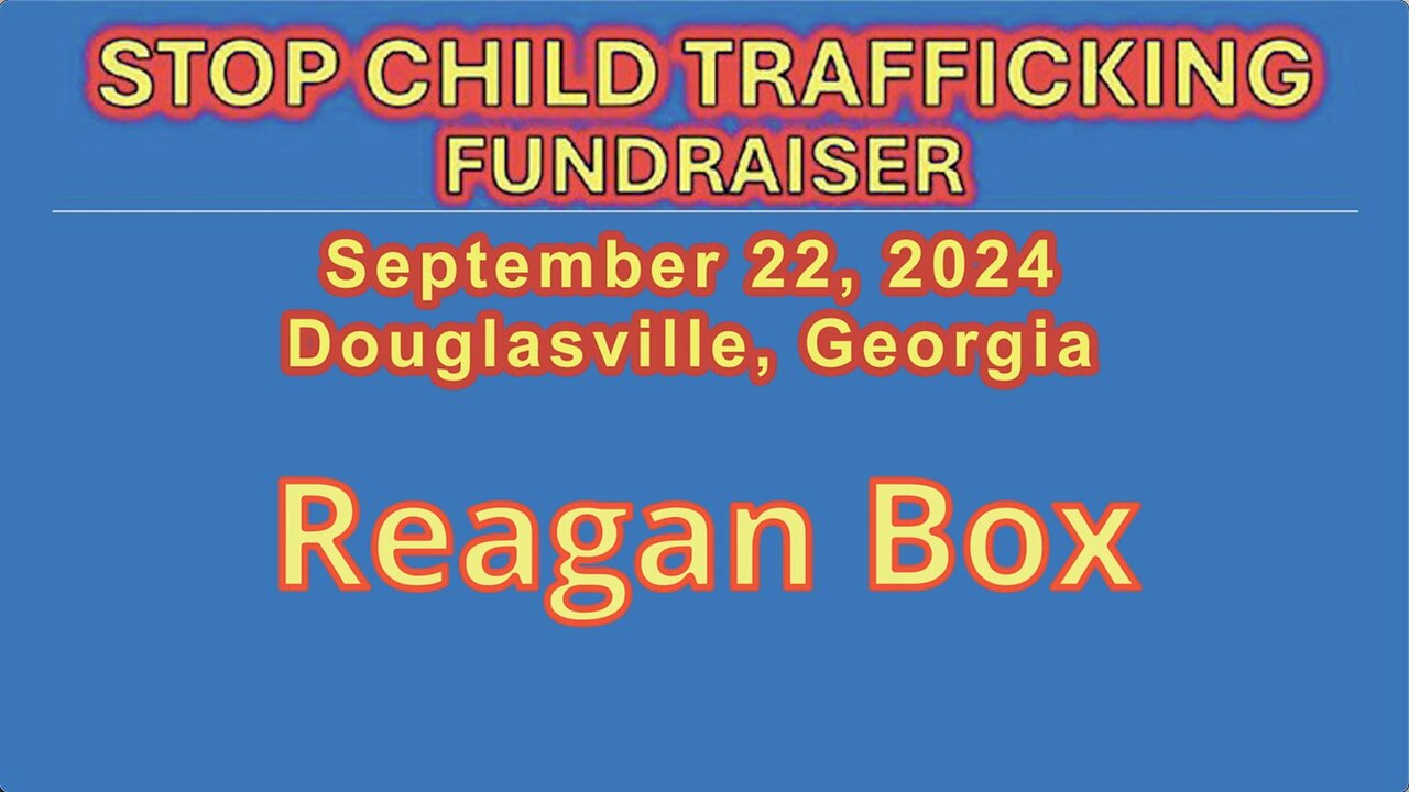 Reagan Box Speaks At Stop Child Trafficking Fundraiser - Sept 22, 2024