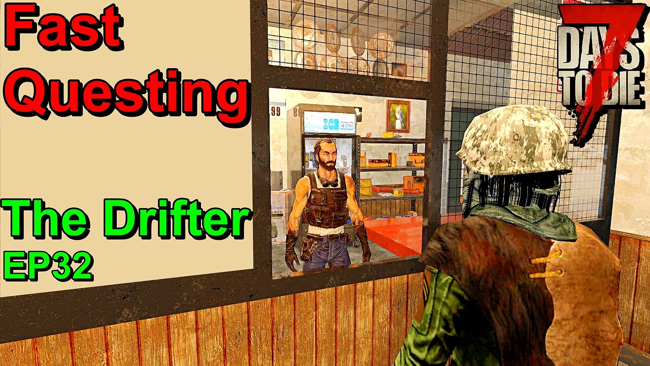 Snow and Fast Questing 7 Days to Die The Drifter EP32