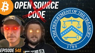 Open Source Code Sanctioned, Bitcoin in Danger? | EP 548