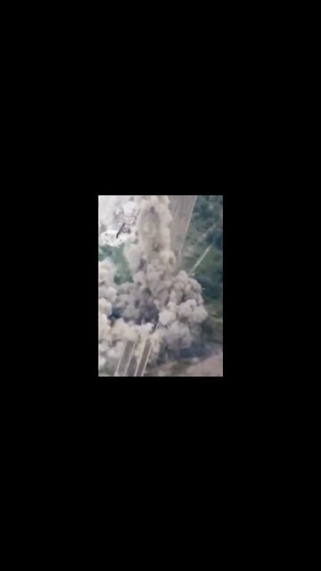 Footage of the UAF blowing up the railway bridge between Rubizhnoye and Severodonetsk LPR in an attempt to stop the Russian offensive