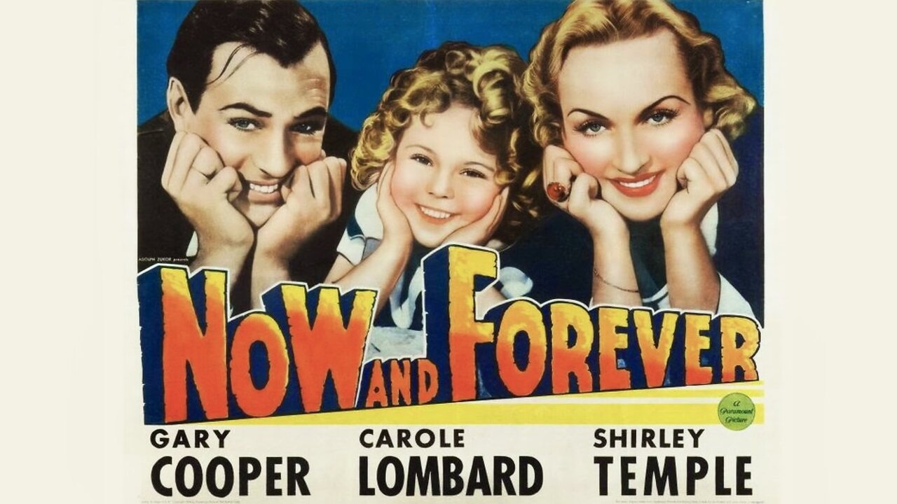 Now and Forever (1934 Full Movie) | Romance/Comedy | Gary Cooper, Carole Lombard, Shirley Temple.