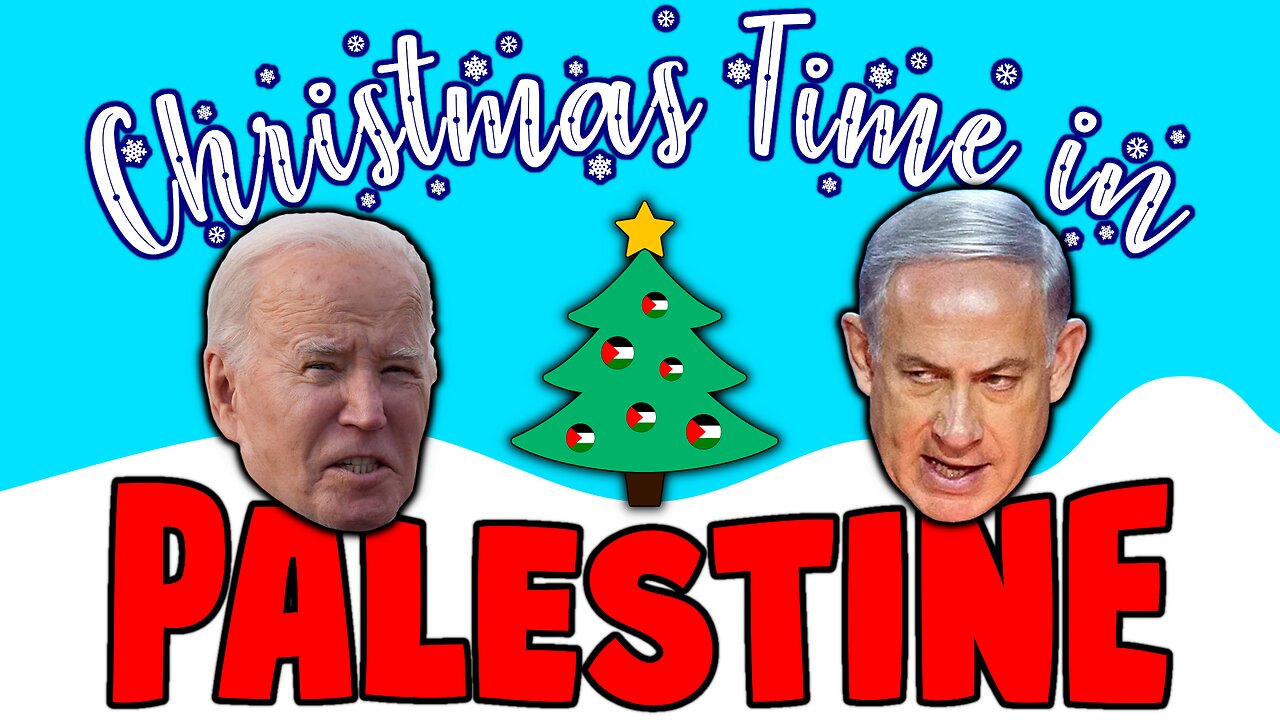 Netanyahu HATES this Xmas Song! / Christmas Time in Palestine