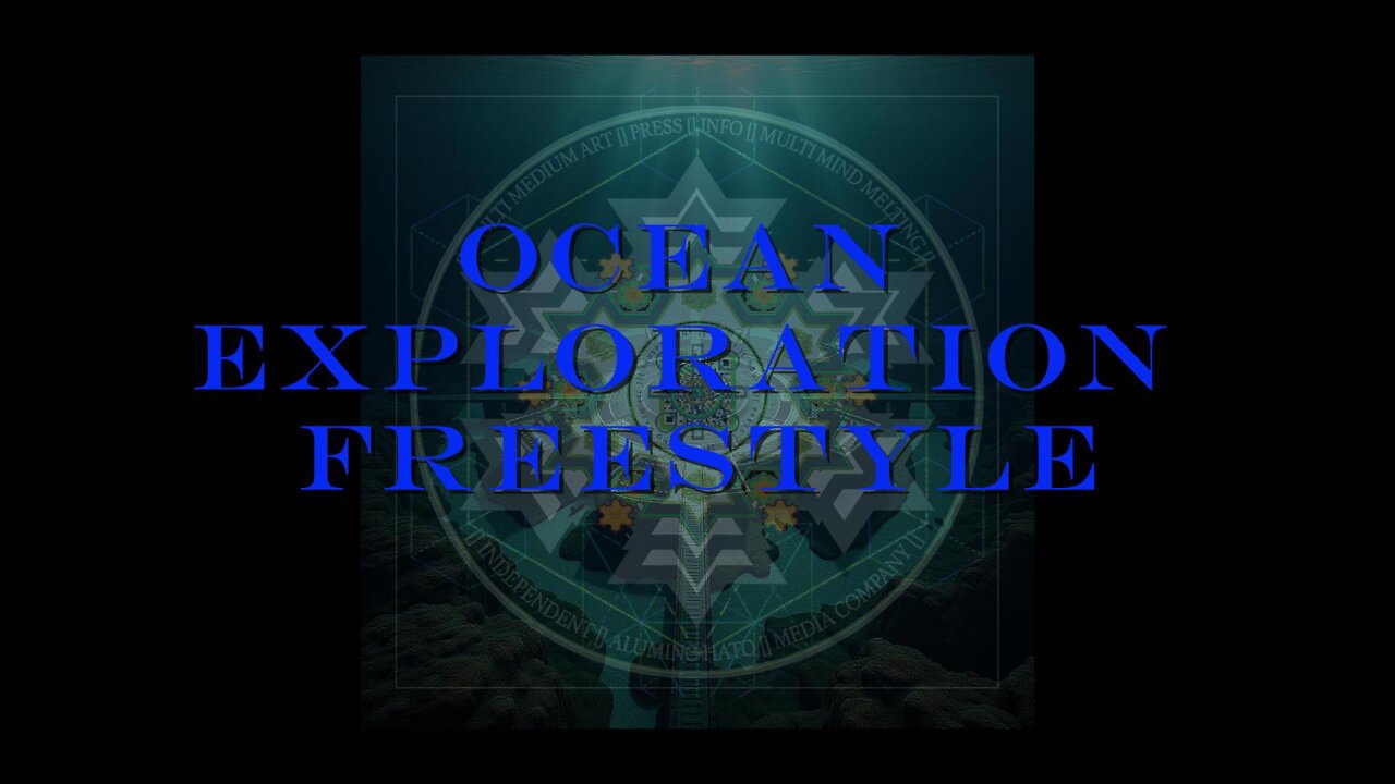 OCEAN EXPLORATION FREESTYLE ..... surf flight #1 .....