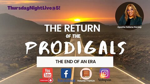 The Return of the Prodigals - Pt11 | ThursdayNightLive@5 | March 23, 2023