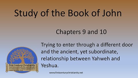 John 9 and 10