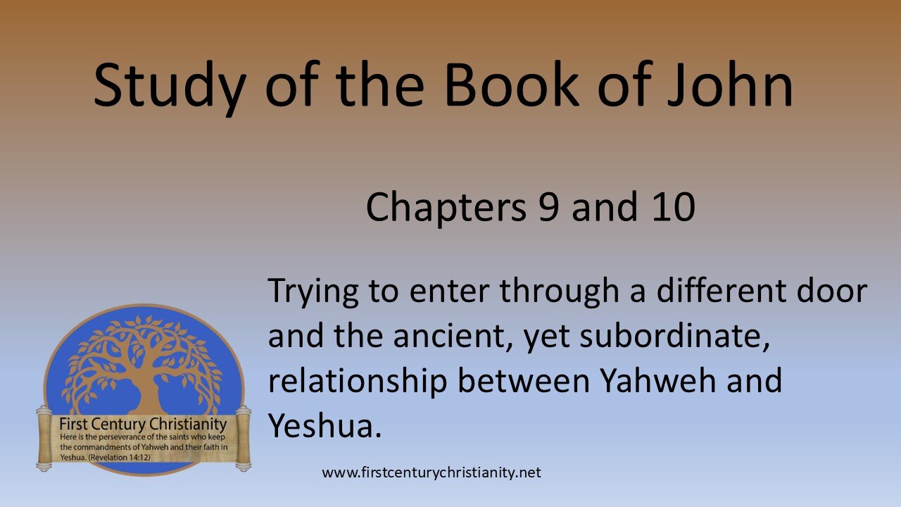 John 9 and 10