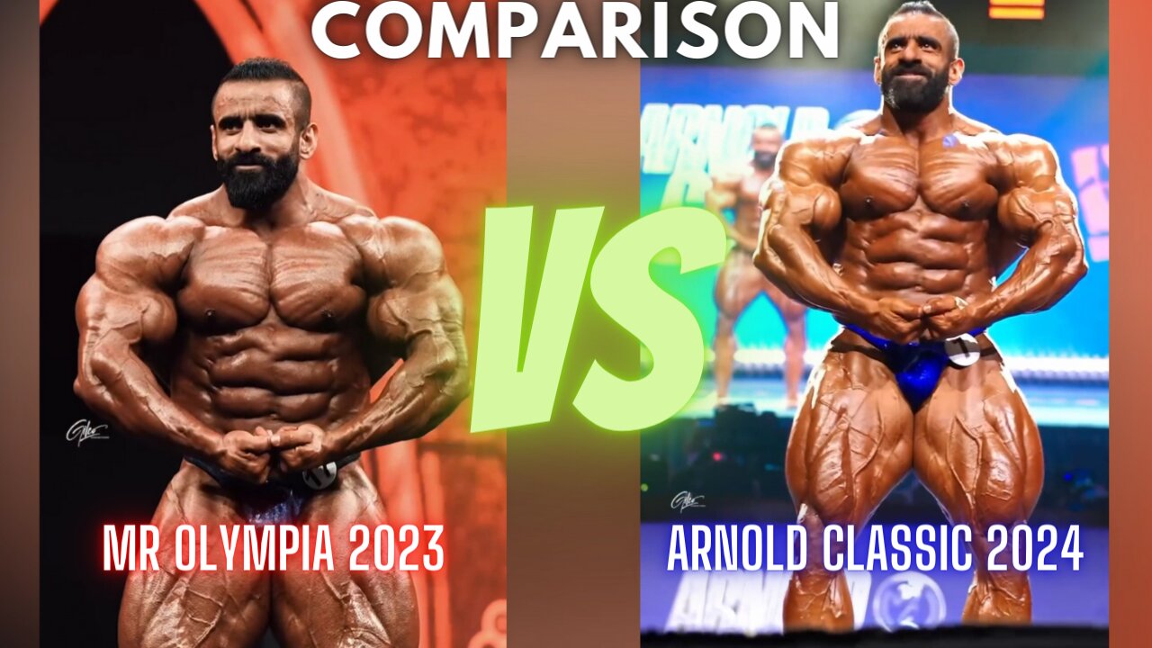 Hadi Choopan Comparison | Mr Olympia 2023 vs Arnold Classic 2024 #HadiChoopan #ArnoldClassic