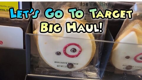 Let's Go To Target! Big Target Haul!