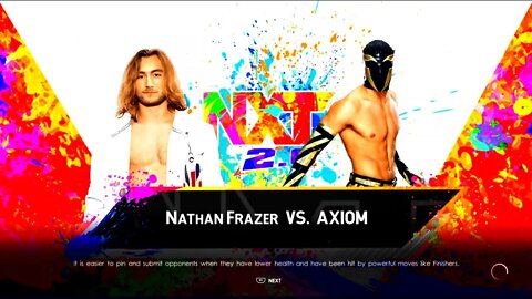 NXT Axiom v Frazer Best of 3 Series Final Match the Winner will be in the NXT NA Title Ladder Match