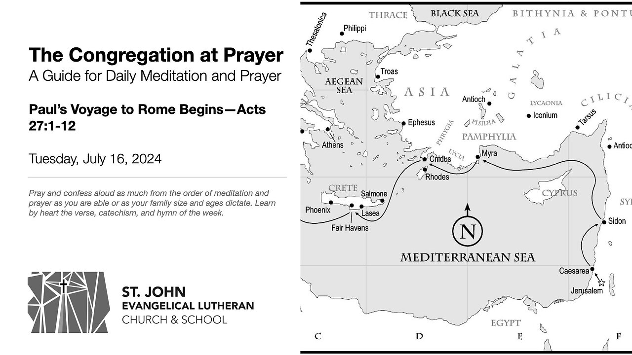 Paul’s Voyage to Rome Begins—Acts 27:1-12