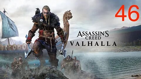 Assassin's Creed Valhalla: Playthrough (No Commentary)-Episode 46