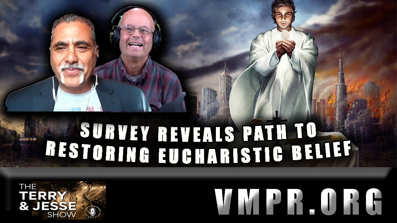 18 Oct 24, The Terry & Jesse Show: Survey Reveals Path to Restoring Eucharistic Belief