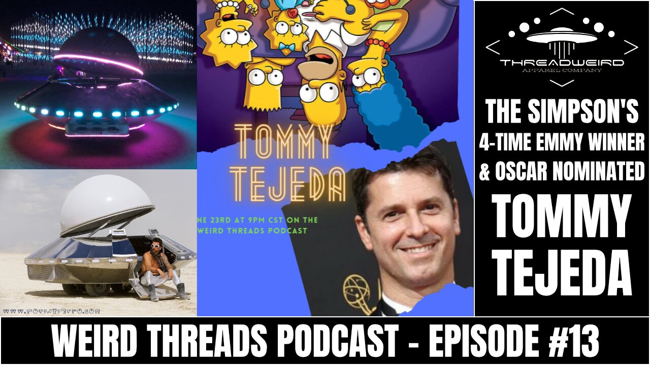 SIMPSONS PREDICTIONS W/ TOMMY TEJEDA | Weird Threads Podcast #13