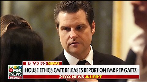 HOUSE ETHICS CMTE RELEASE REPORT ON GAETZ