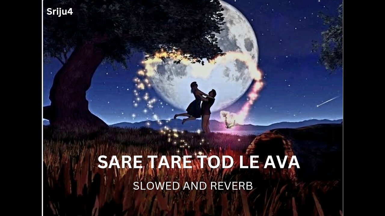 Sare Tare Tod Le Ava [ Slowed And Reverb ] | Imran Khan | Aaja We Mahiya | sriju4
