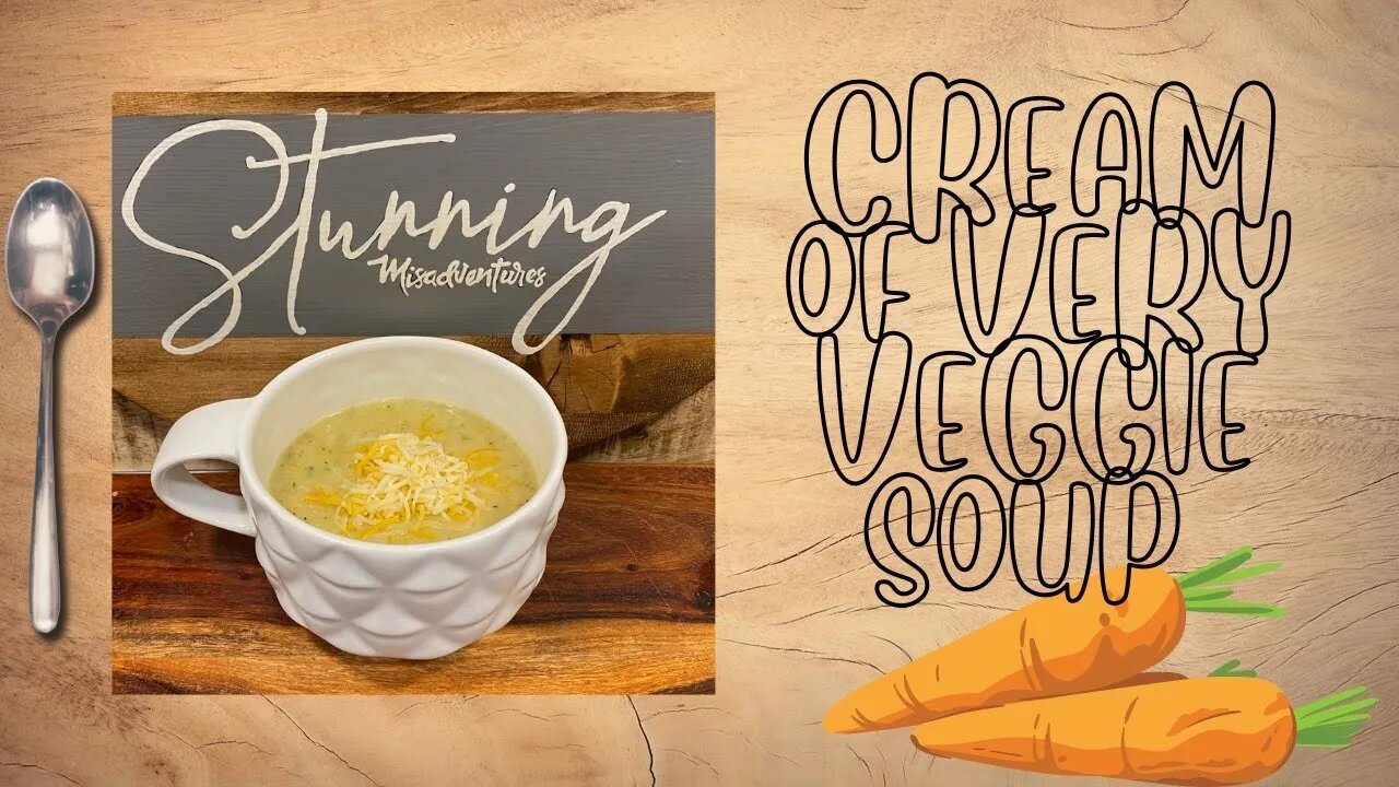 Cream of Very Veggie Soup