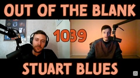Out Of The Blank #1039 - Stuart Blues