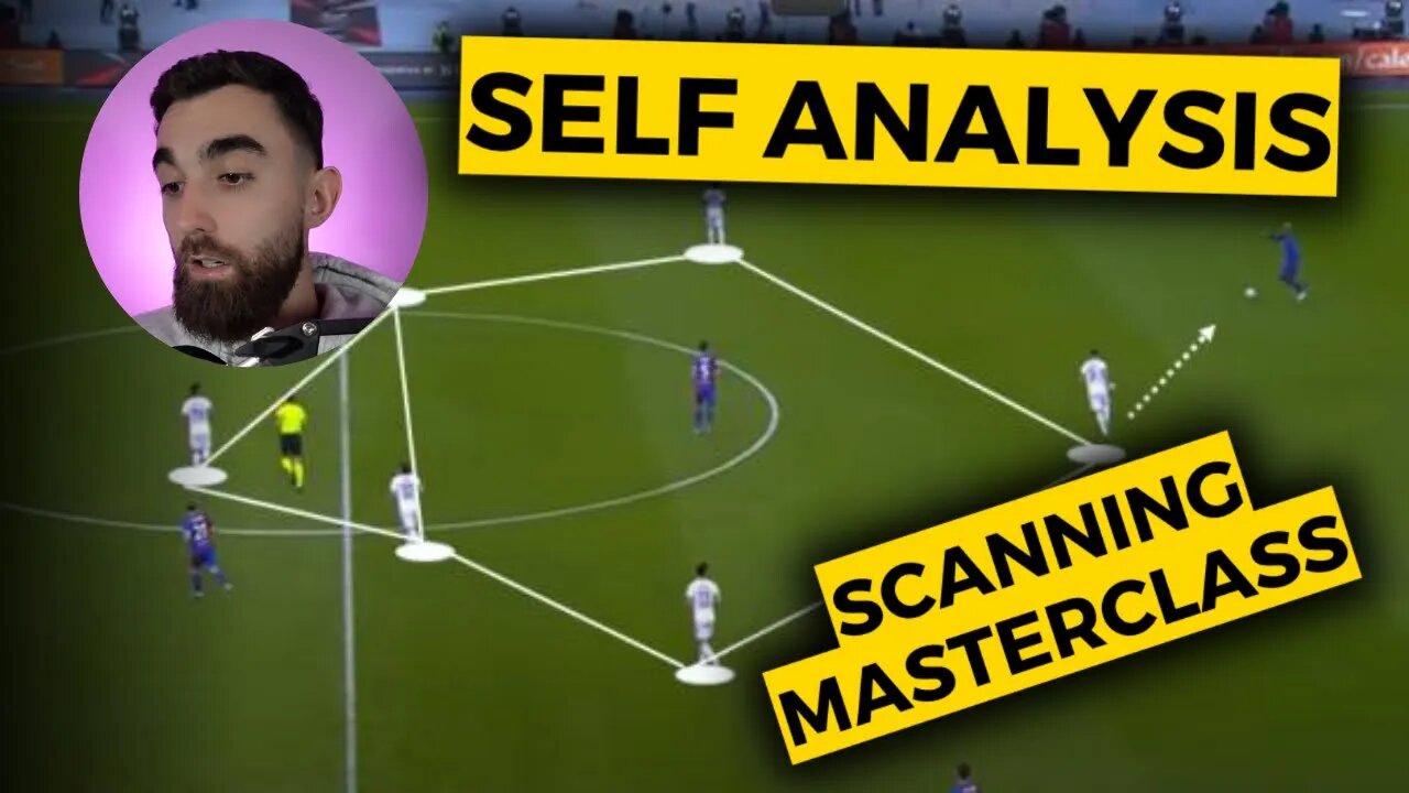 Footballer Game Analysis | Why Scanning Is So Important