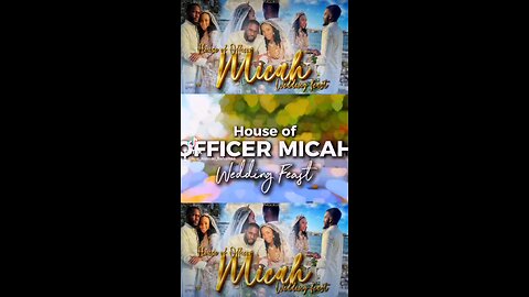 Wedding Feast of The House of Officer Micah 💥 ⤵️📱