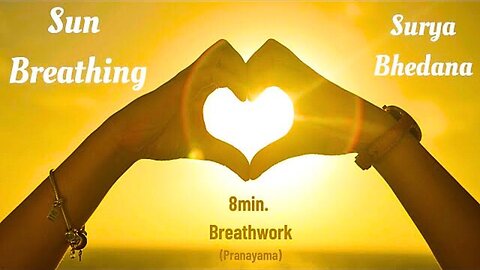 Sun Breathing: 8 Minute Guided Breathing