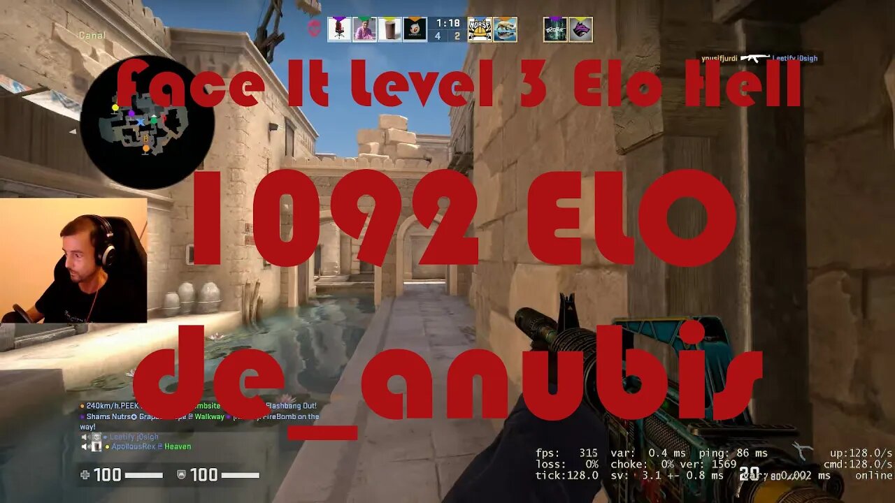One Away Again - Face It Level 3 Elo Hell - Road to Level 4 - de_anubis - 1092 ELO