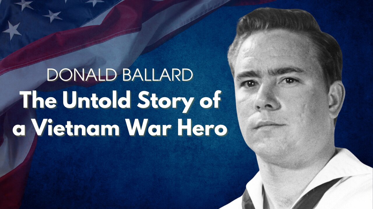 US Navy HM2 Donald Ballard: Vietnam War Medal of Honor Recipient