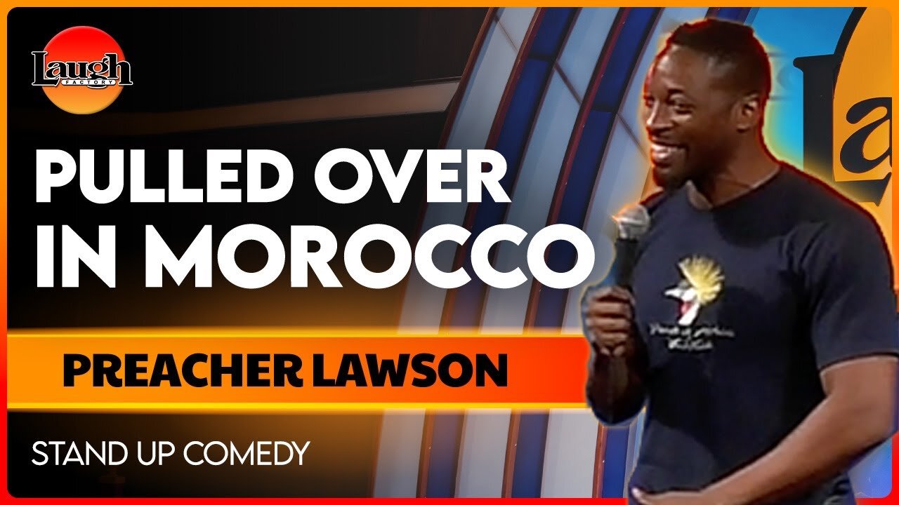 Pulled Over in Morocco | Preacher Lawson | The Laugh Factory | Stand Up Comedy