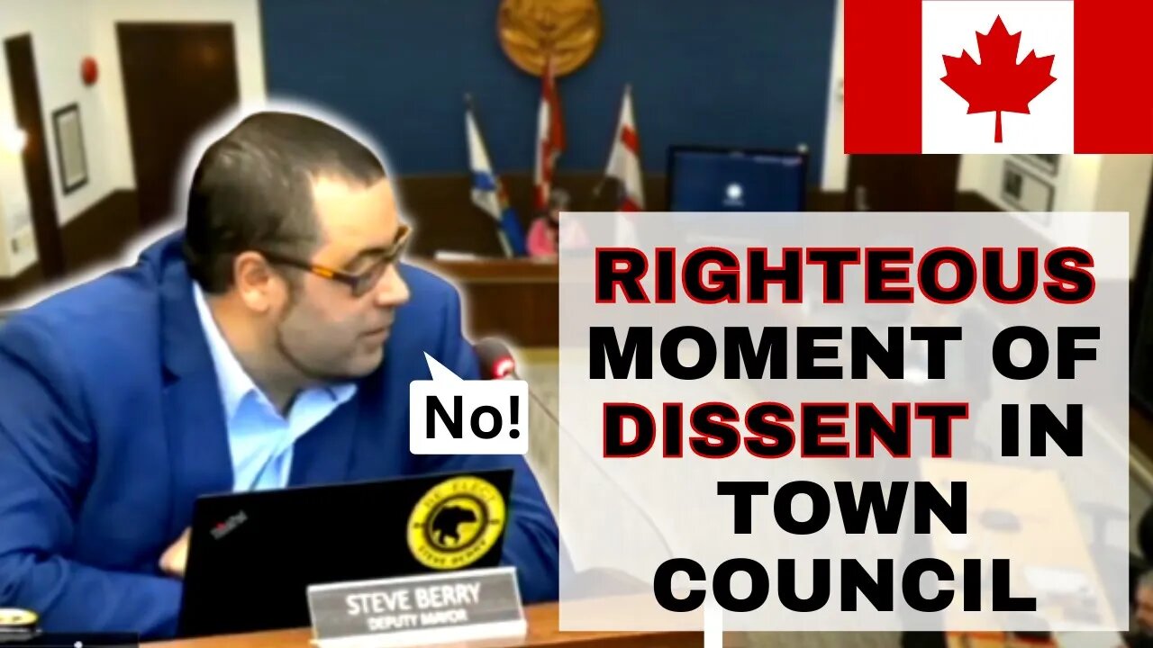 Brave Deputy Mayor STANDS UP for FREEDOM despite GROUP PRESSURE (Canadian Town)