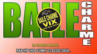 Baile Charme Du Dj Fabbio Brasil #011