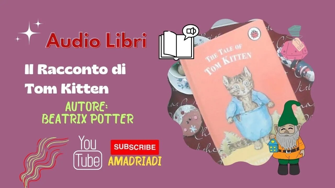 🎅 Il Racconto di Tom Kitten ❄ #audioracconto #audiolibri