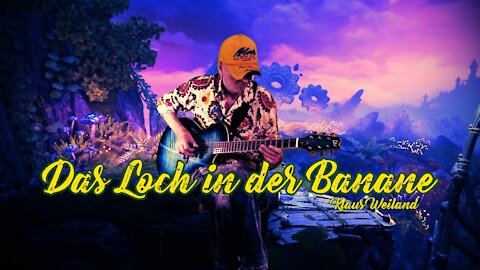 Das Loch in der Banane (The Hole in the Banana) - Klaus Weiland