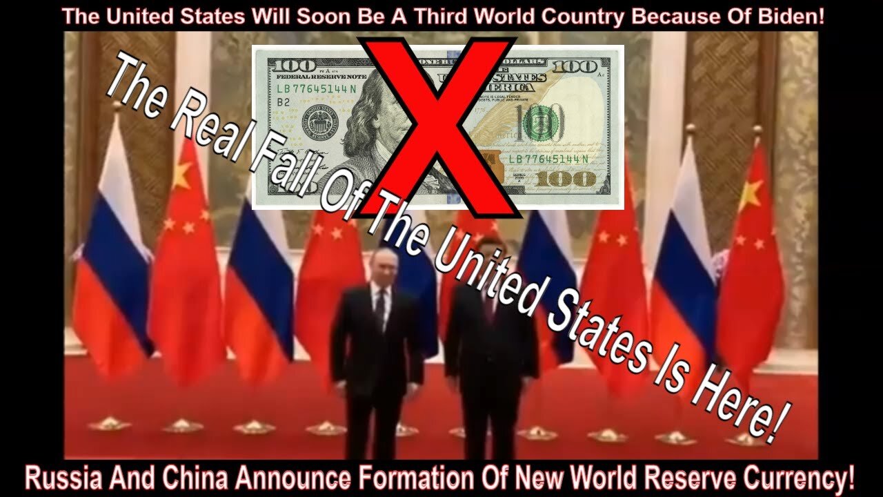 CHINA AND RUSSIA ANNOUNCE NEW GLOBAL RESERVE CURRENCY! GAME OVER!