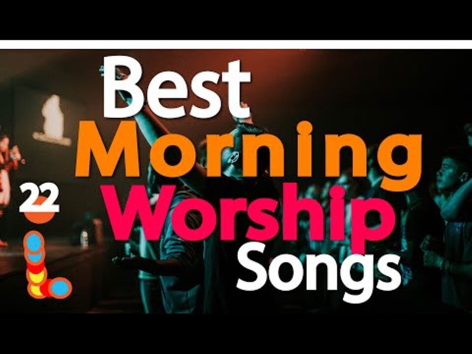 🔴Best Morning Worship Songs _Spirit Filled and Soul Touching Gospel Worship Songs