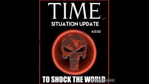 Situation Update 6/02/22: To Shock The World! The Event Then Martial Law! Military Only Way! WHO Arrests! Biden Ukraine Bioweapons! Taiwan To Evacuate! China Invasion!