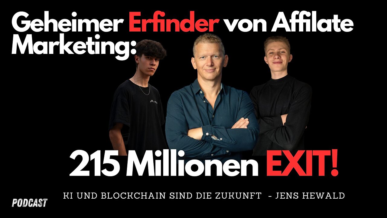 215-Millionen-Exit Enthüllt! Hewald Packt Aus: Affiliate Marketing Erfinder! Blockchain ist Zukunft!