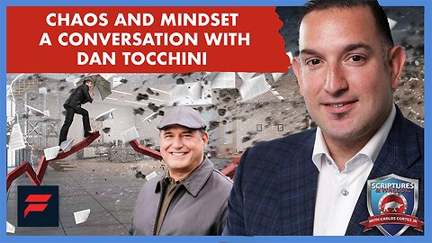 CHAOS AND MINDSET - A CONVERSATION WITH DAN TOCCHINI