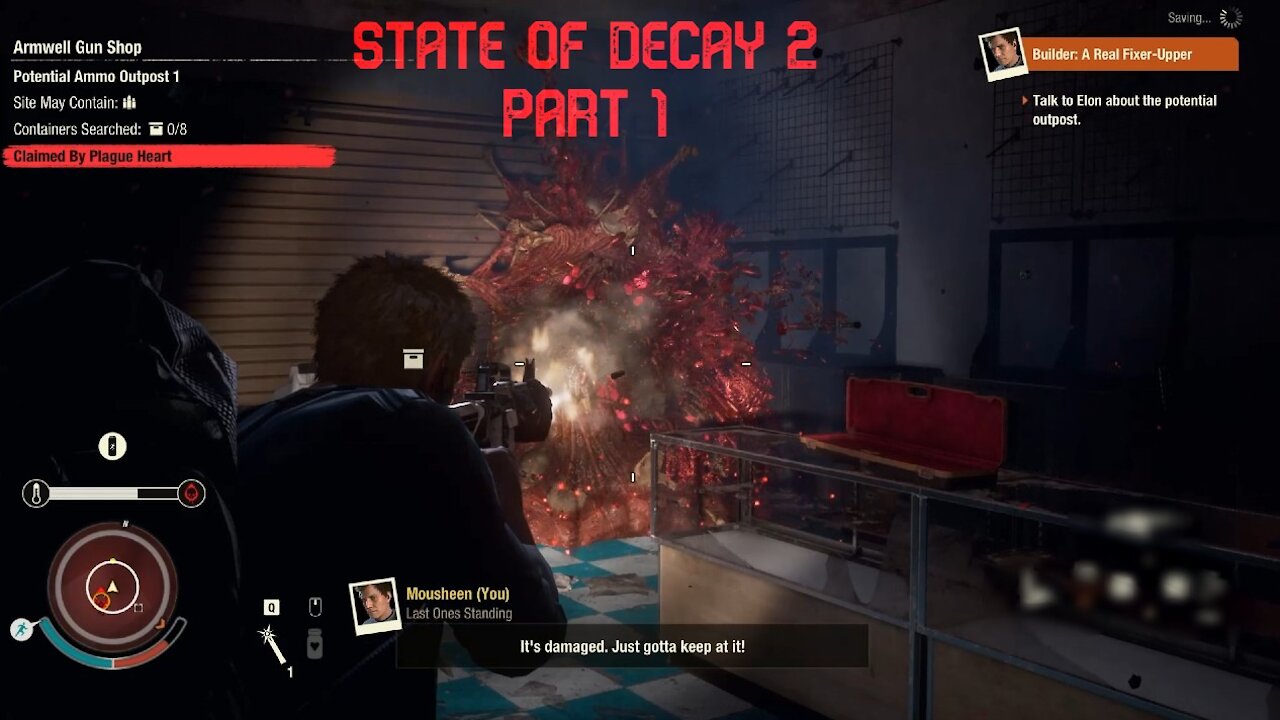 STATE OF DECAY 2 PART 1