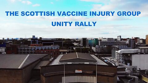 VAXX victims Unity Rally, Glasgow, Scotland